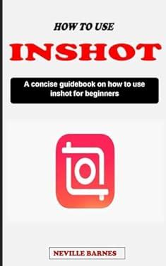 how to use inshot for beginners