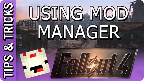 how to use mod manager fallout 4