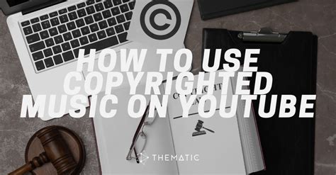 how to use music that is copyrighted