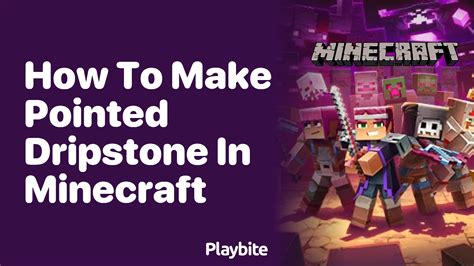 how to use pointed dripstone in minecraft