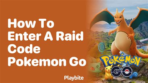 how to use raid codes in pokemon go