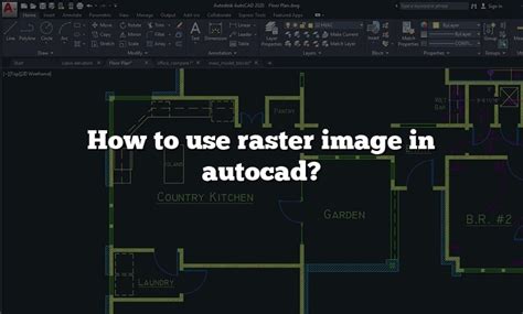 how to use raster image in autocad