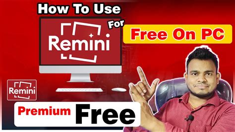 how to use remini for free in pc