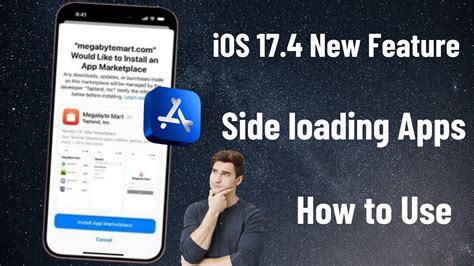 how to use sideloading ios 17.4
