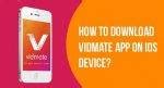 how to use vidmate in iphone