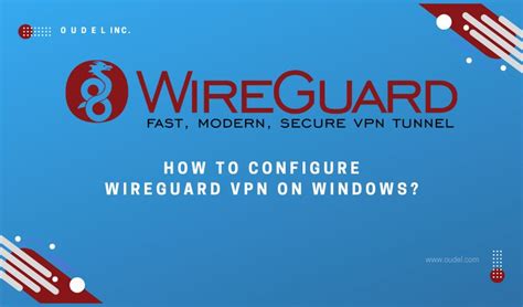 how to use wireguard vpn on windows