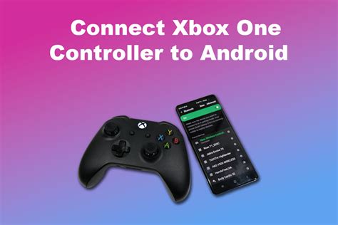 how to use xbox one controller on android