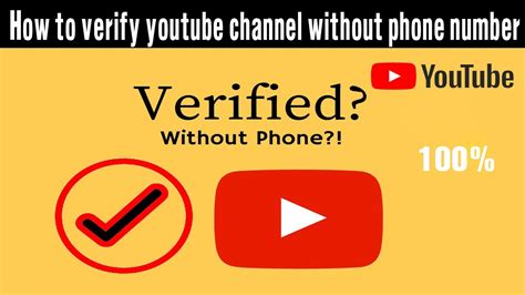 how to verify on youtube without phone number