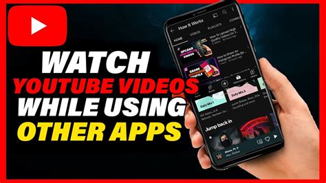 how to watch youtube videos while using other apps