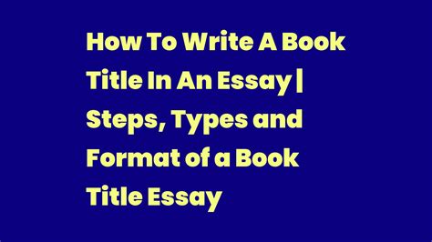 how to write a books title in an essay