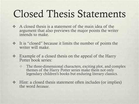 how to write a closed thesis statement