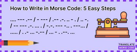 how to write a in morse code