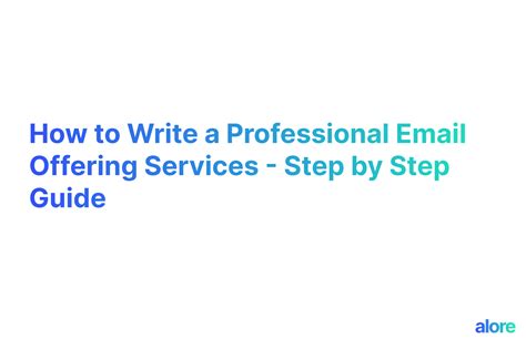 how to write a professional email offering services sample
