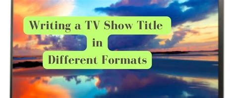 how to write a tv show title in mla