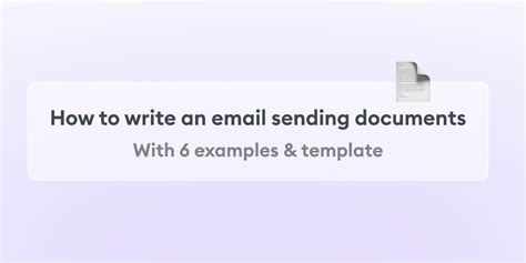 how to write email sending documents
