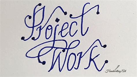 how to write project in nice handwriting