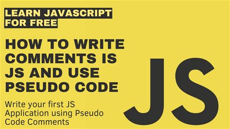 how to write pseudocode javascript