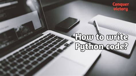 how to write python code