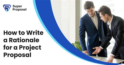 how to write rationale in project proposal