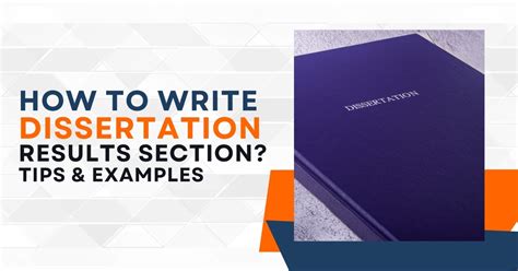 how to write results section of dissertation