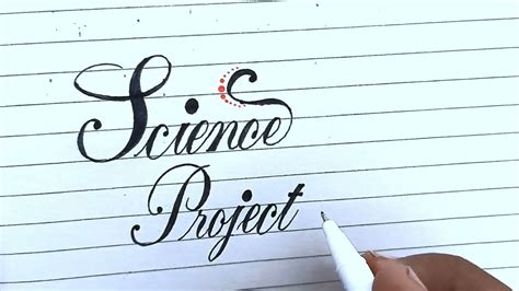 how to write science project in beautiful handwriting