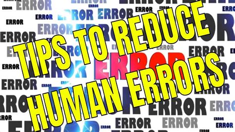 Human error challenges