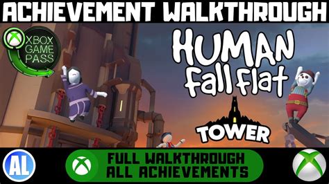 Human Fall Flat Walkthrough Tower