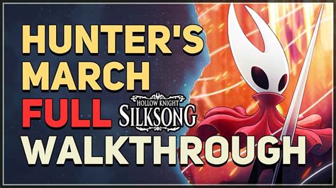 Hunter March Walkthrough