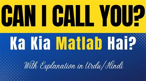 i can call you meaning in urdu text