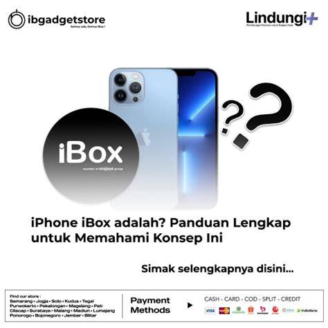 Memahami Status iBox: Apple Authorized Reseller Indonesia