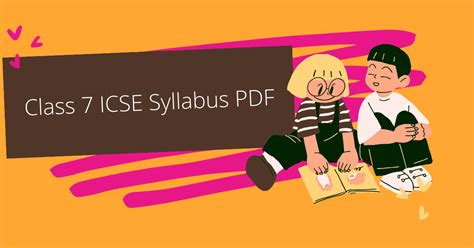 icse class 7 syllabus pdf