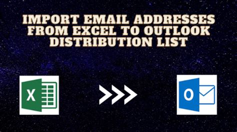 import email addresses from excel to outlook distribution list