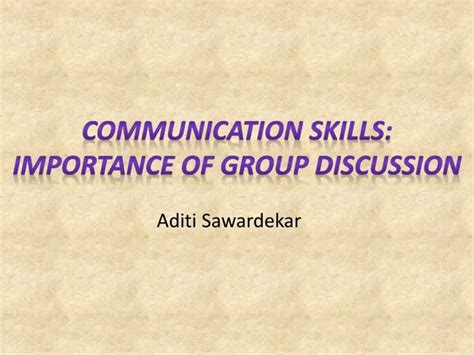 importance of group discussion in communication skills