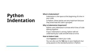 indentation is very important in python