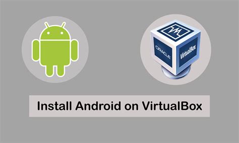 install android on virtualbox windows 10