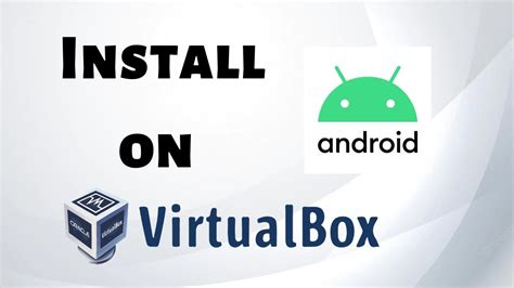 install android x86 on virtualbox