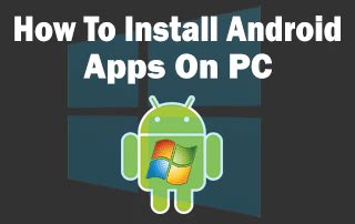 install apps on android via pc
