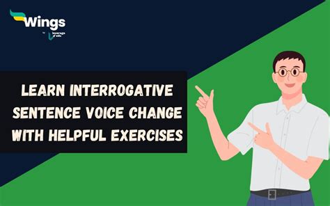 interrogative sentence voice change exercise with answers pdf