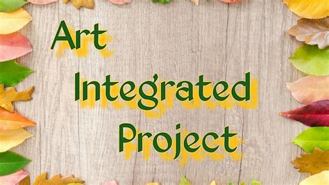 introduction design for art integrated project