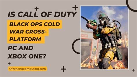 is cod cross platform with pc