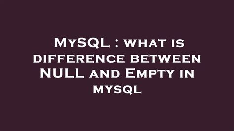 is empty in mysql