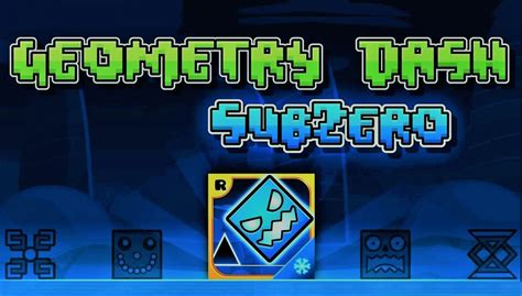 is geometry dash subzero 2.2