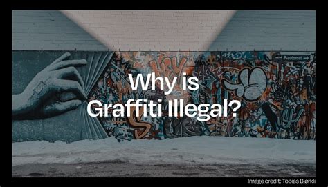 is graffiti tagging illegal