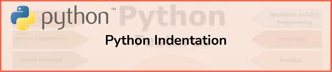 is indentation important in python