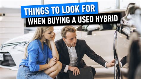 is it a bad idea to buy a used hybrid