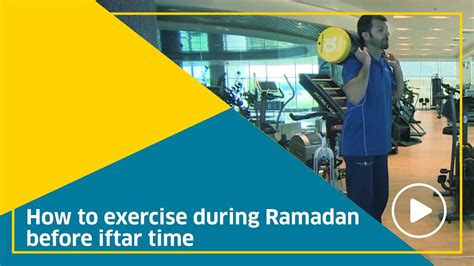 is it better to exercise before or after iftar
