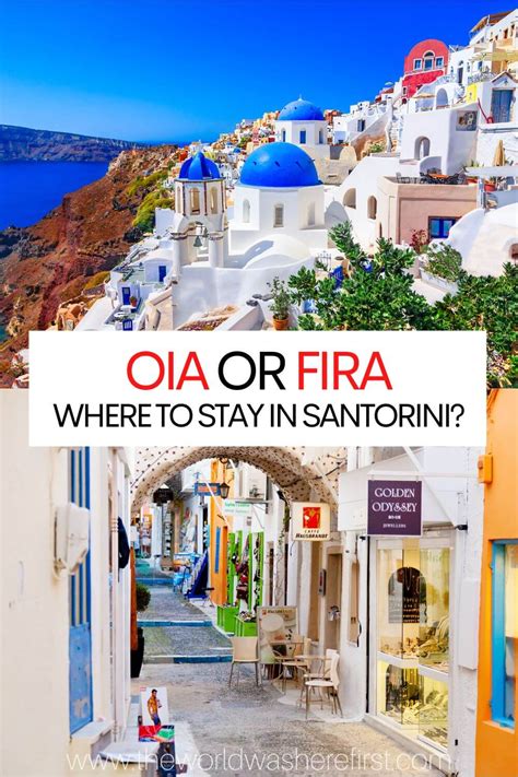 is it better to stay in fira or oia in santorini