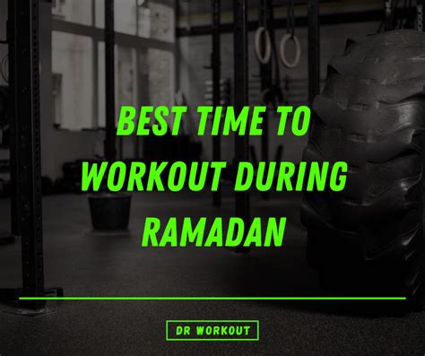is it better to work out before or after iftar