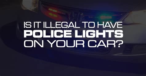 is it illegal to have a light on