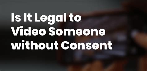 is it illegal to record a minor without consent